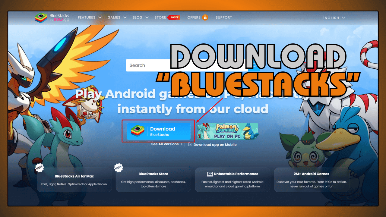 Download BlueStacks